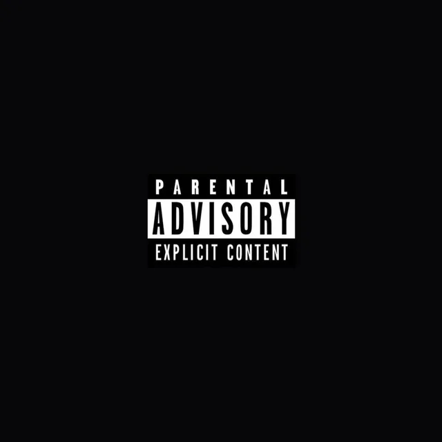 Parental advisory