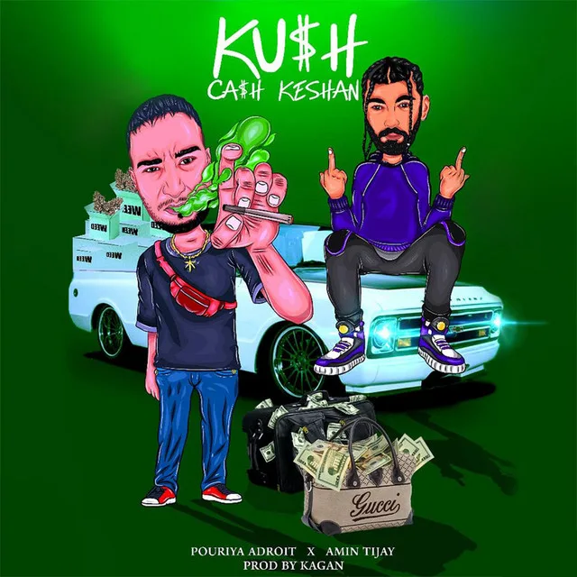 Ku$h Ca$h Ke$han