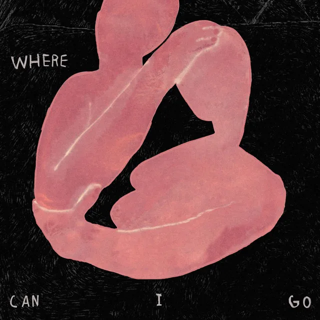 Where Can I Go?