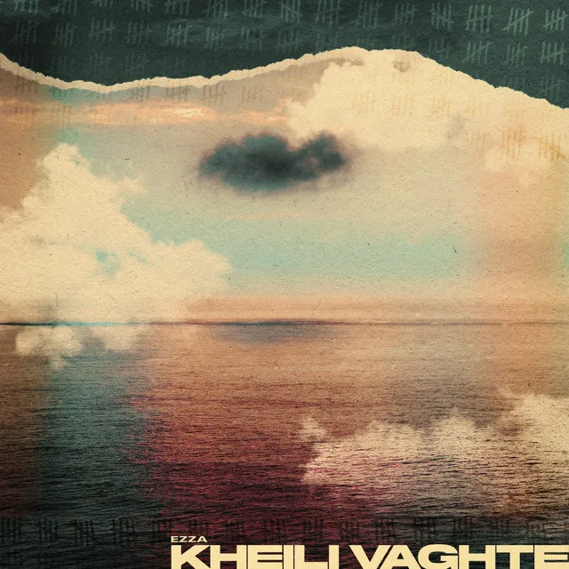 Kheyli Vaghte