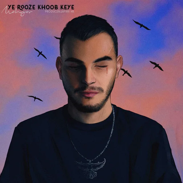 Ye Rooze Khoob Keye