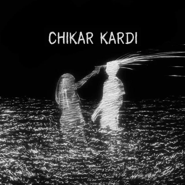 Chikar Kardi